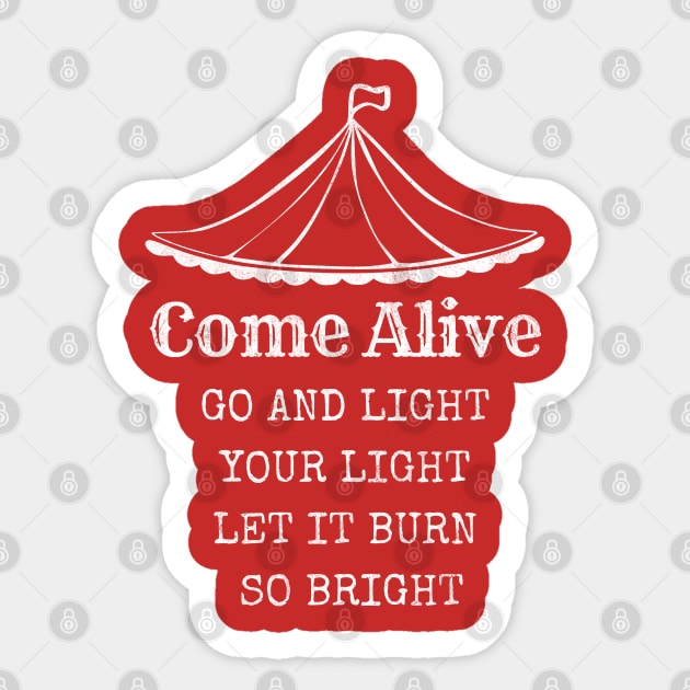 Greatest Showman musical, come alive lyric Sticker by FreckledBliss